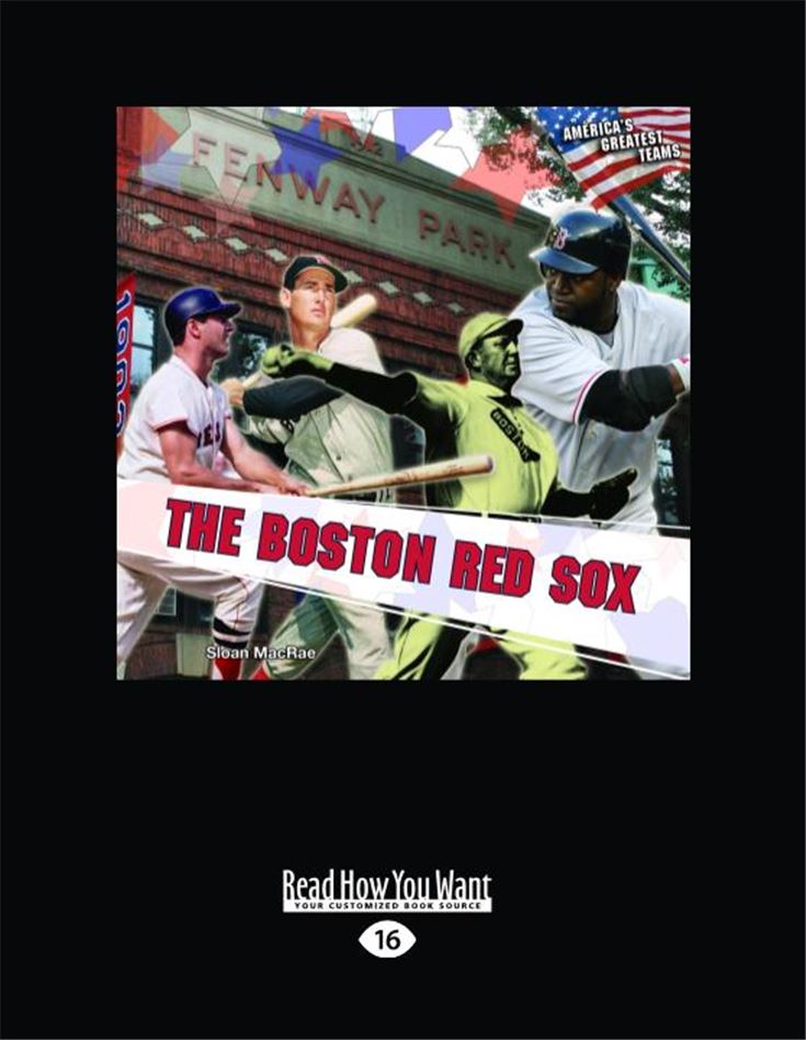The Boston Red Sox (America's Greatest Teams)