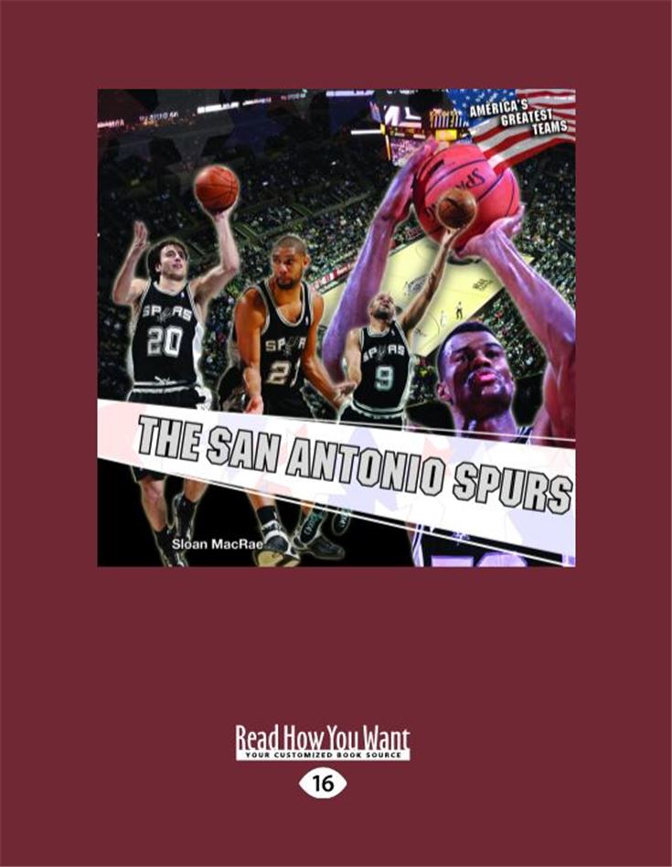 The San Antonio Spurs (America's Greatest Teams)