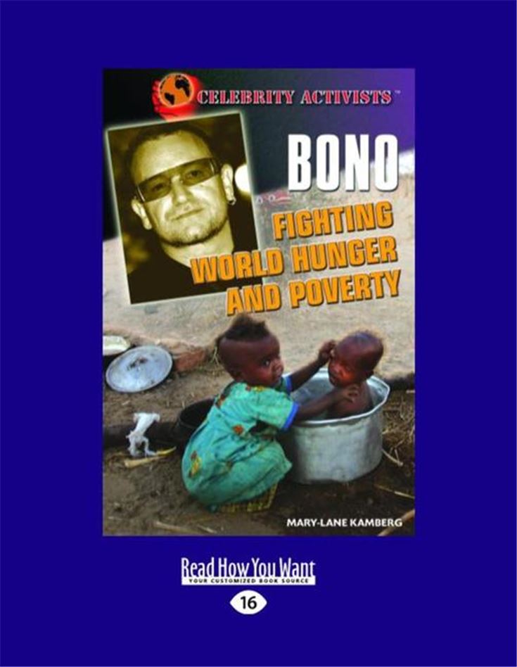 Bono Fighting World Hunger and Poverty
