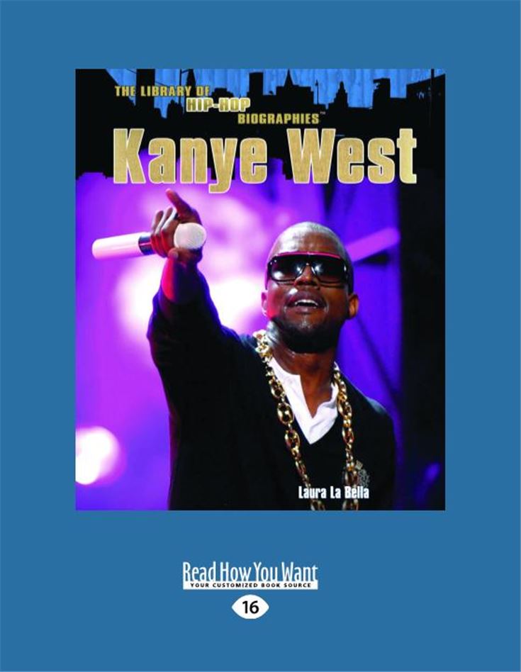 Kanye West (The Library of Hip-Hop Biographies)