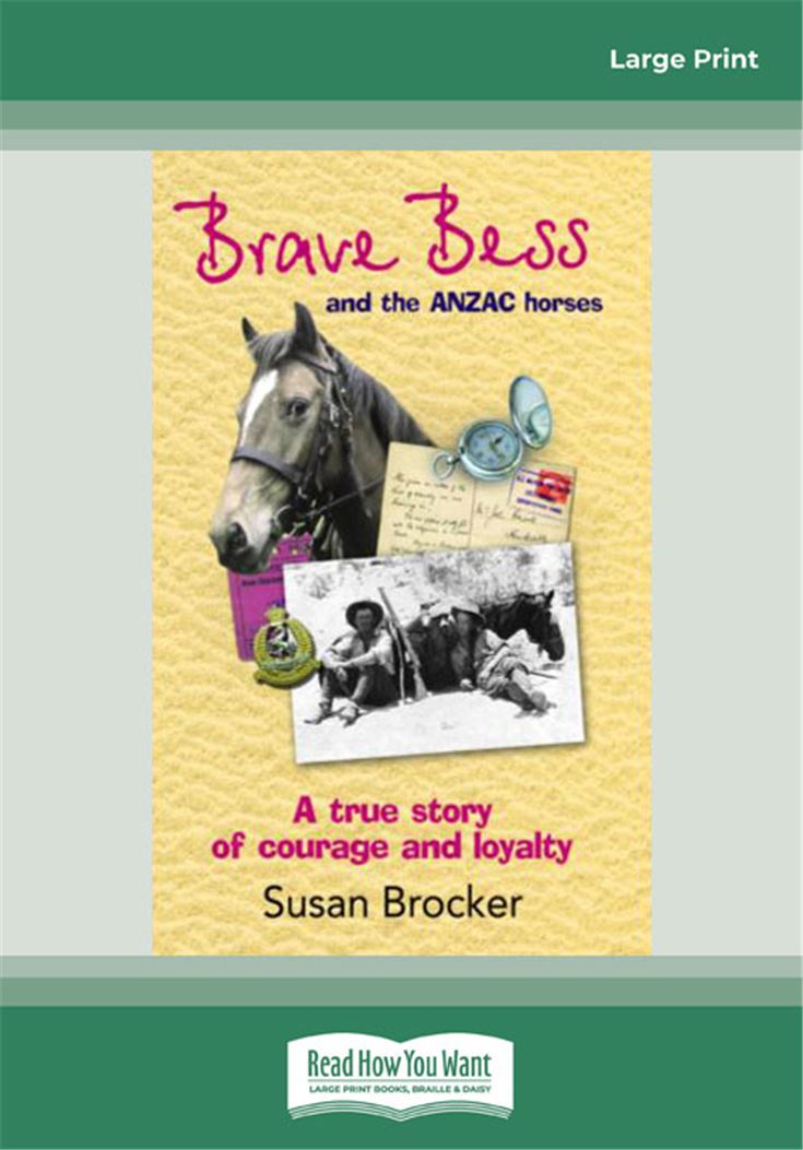 Brave Bess and the ANZAC Horses