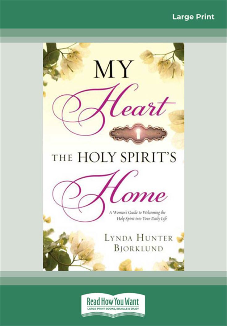My Heart the Holy Spirit's Home