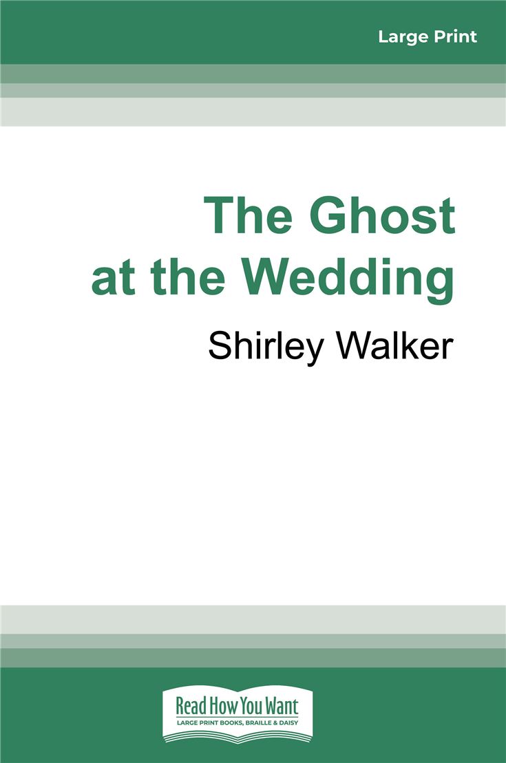 The Ghost at the Wedding