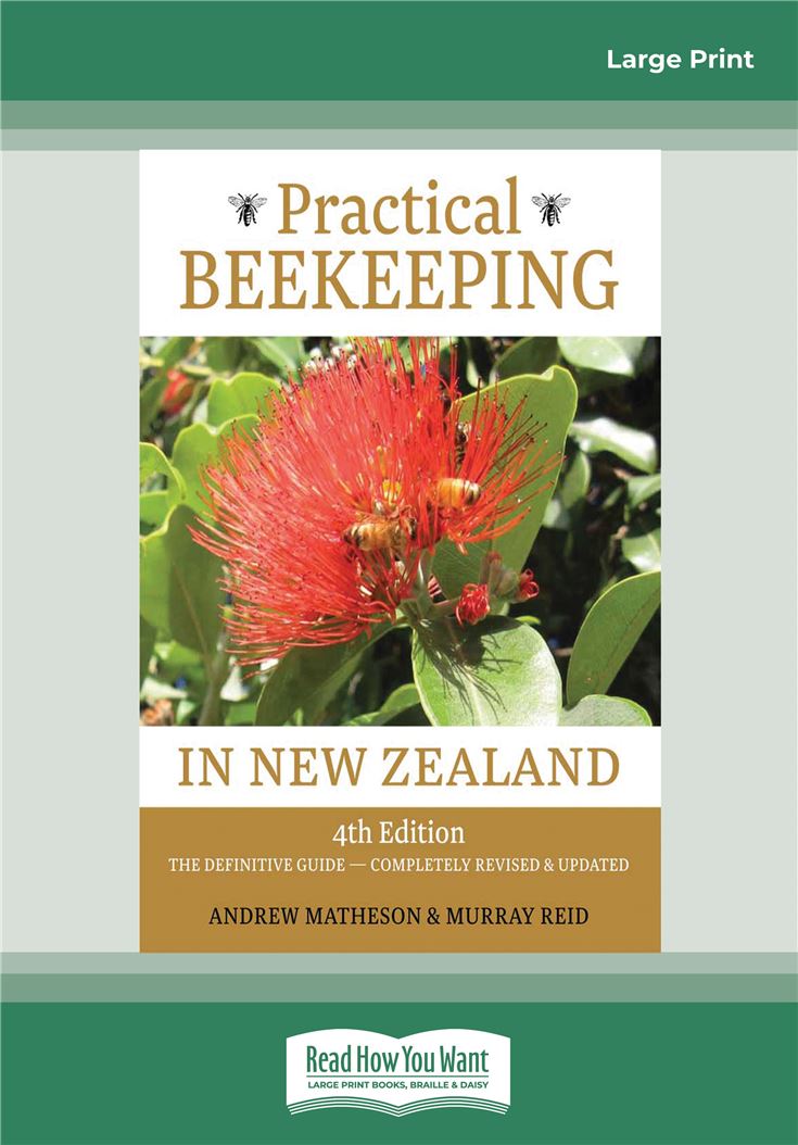 Practical Beekeeping in New Zealand (4th edition)