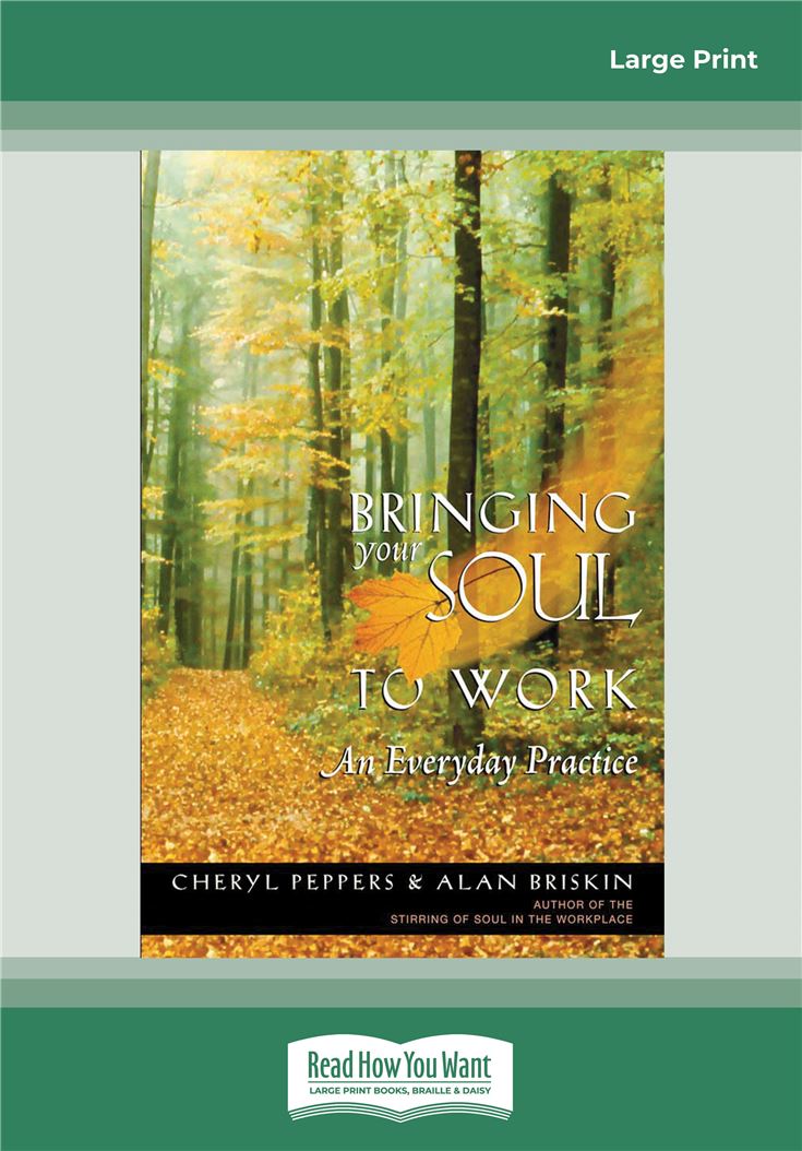 Bringing Your Soul to Work