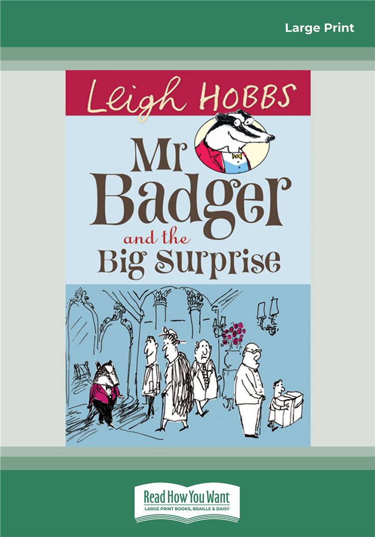 Mr Badger and the Big Surprise