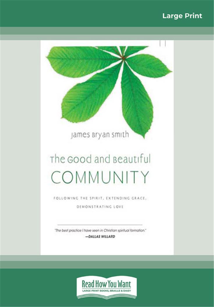 The Good and Beautiful Community: