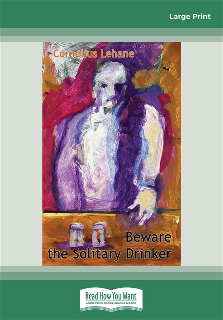 Beware the Solitary Drinker