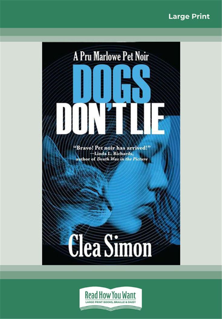 Dogs Don't Lie (Pru Marlowe Pet Noir)