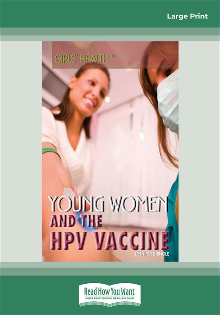 Young Women and the HPV Vaccine
