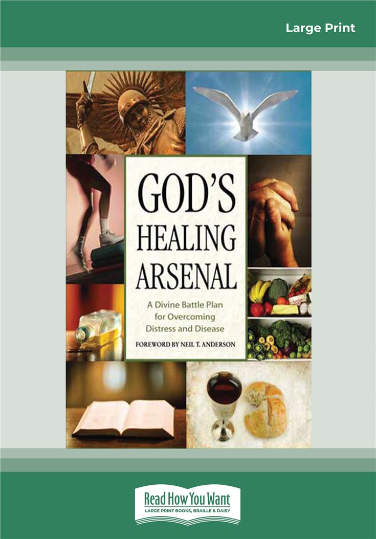 God's Healing Arsenal: