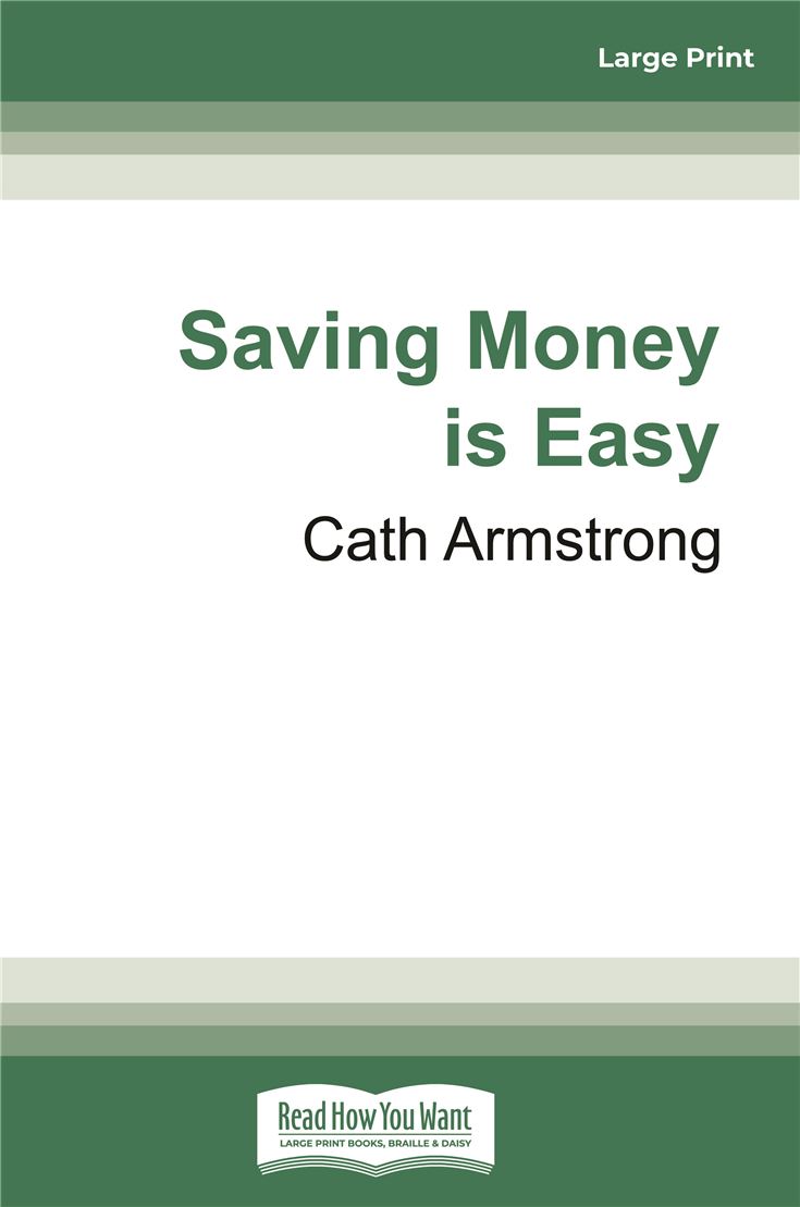 Saving Money is Easy