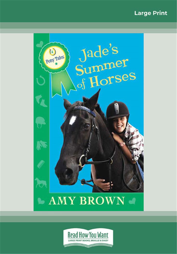 Jade's Summer of Horses