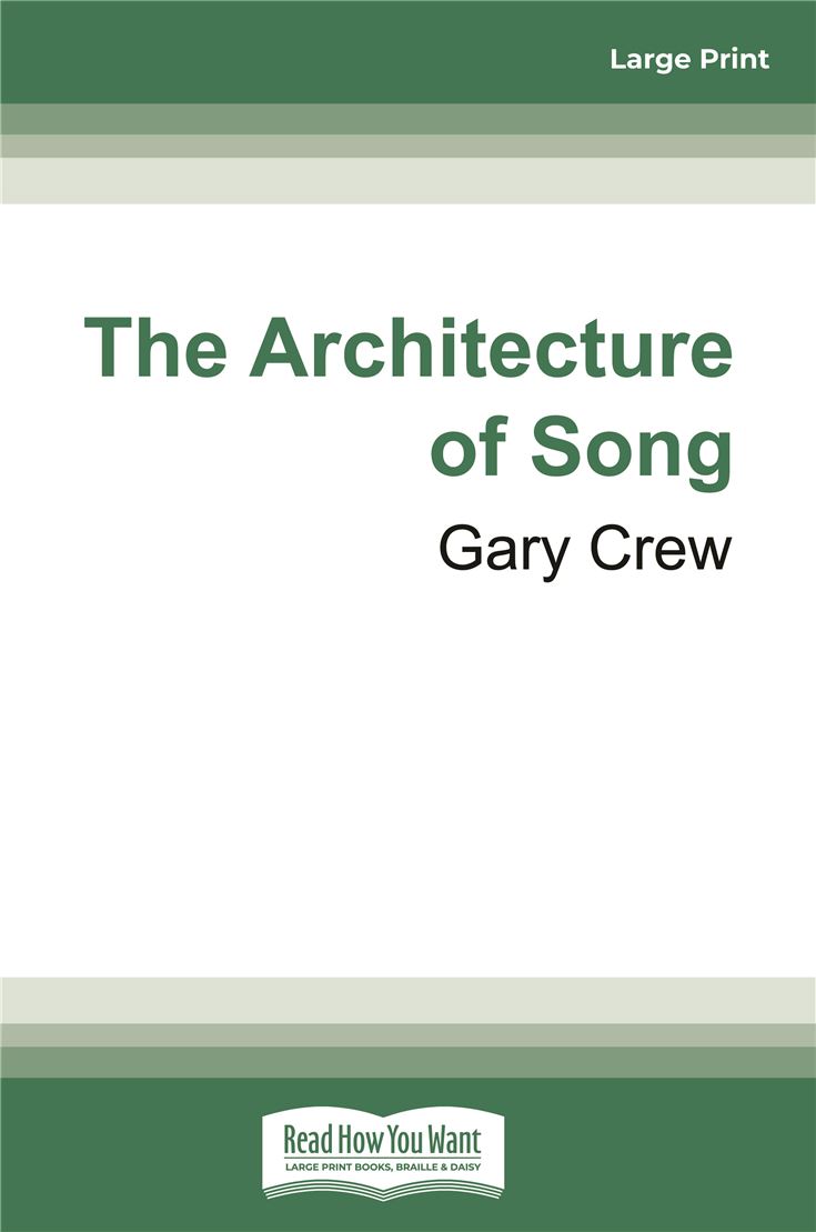 The Architecture of Song