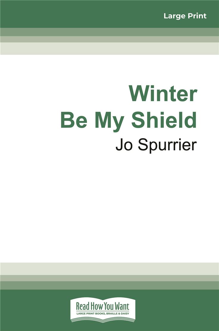Winter Be My Shield