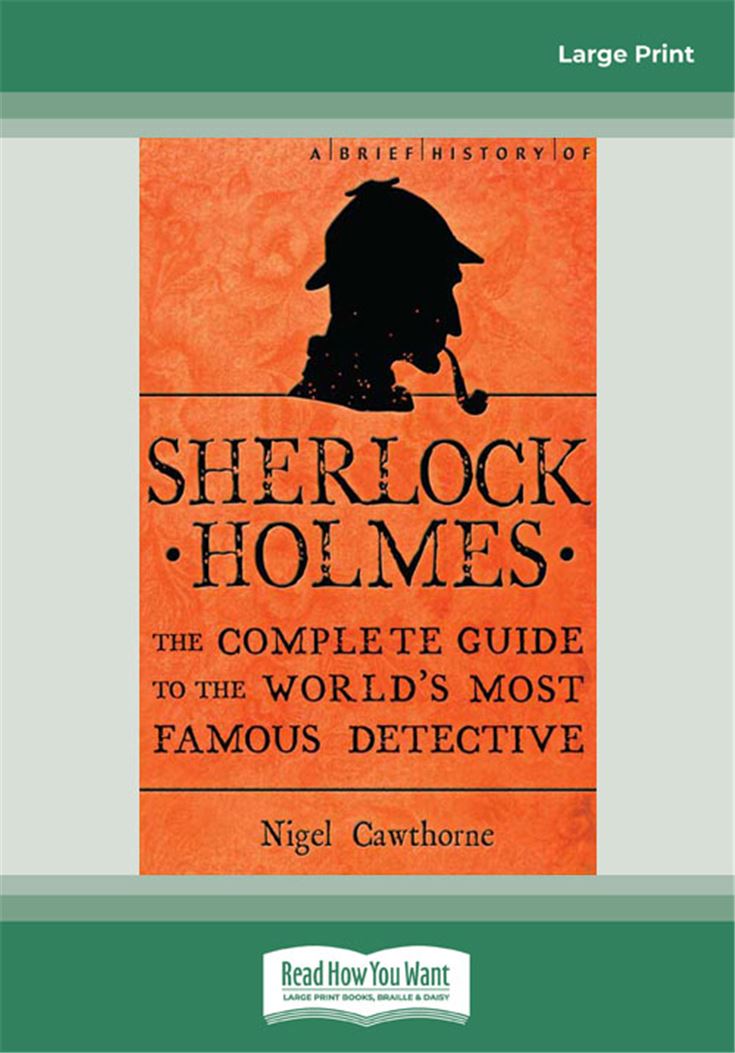 A Brief History of Sherlock Holmes