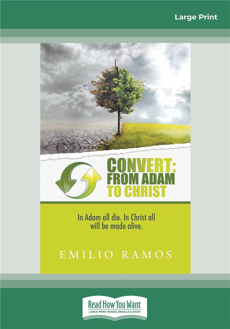 Convert: From Adam to Christ