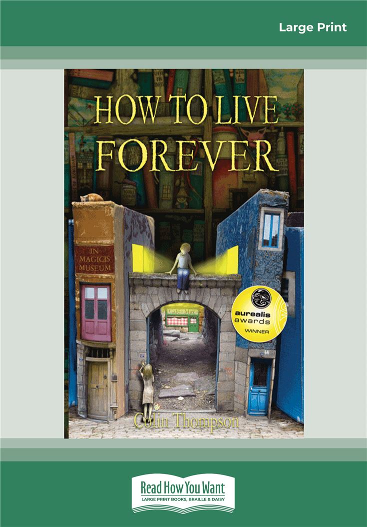 How To Live Forever