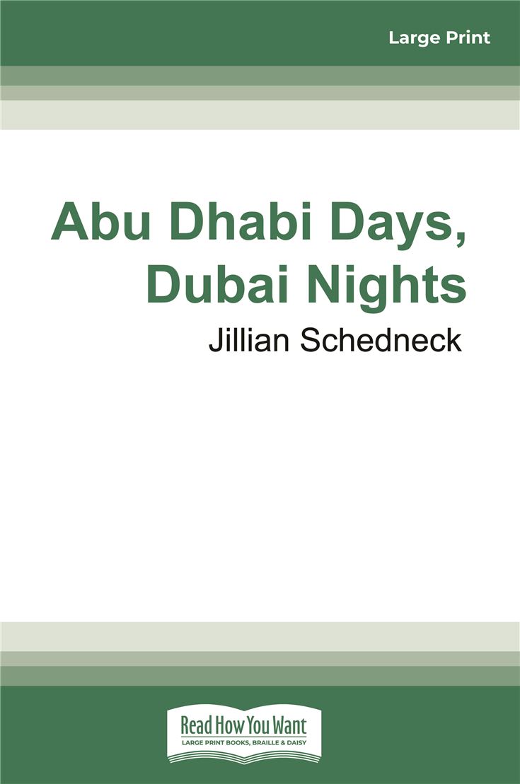 Abu Dhabi Days, Dubai Nights