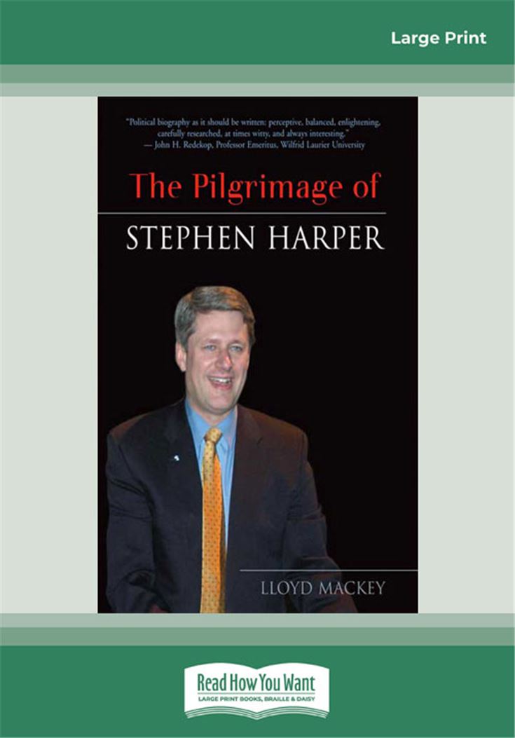 The Pilgrimage of Stephen Harper