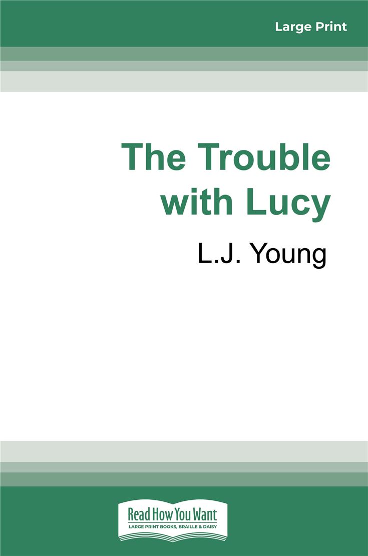 The Trouble with Lucy