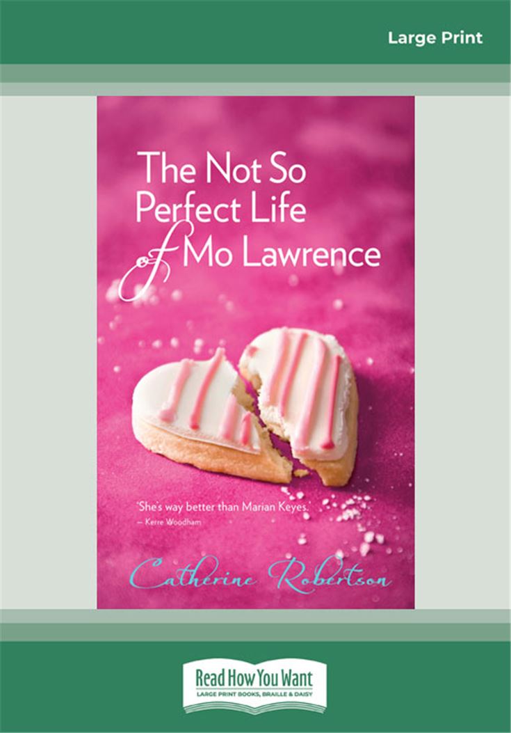 The Not So Perfect Life of Mo Lawrence