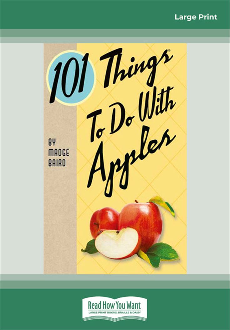 101 Things to do with Apples