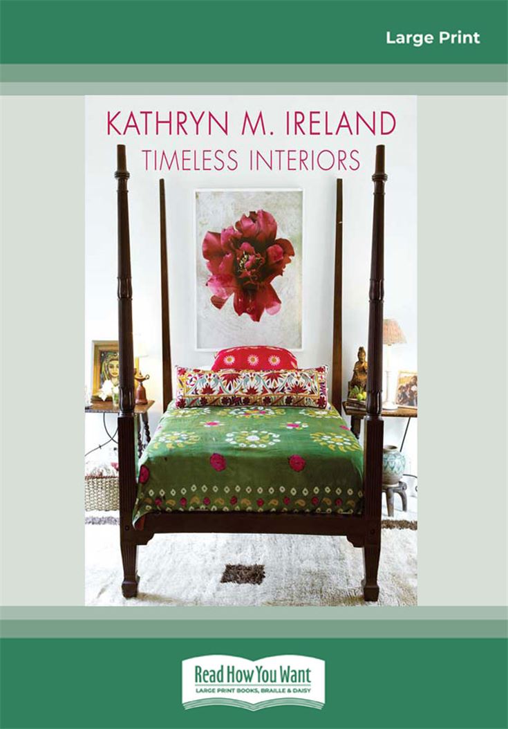 Kathryn Ireland Timeless Interiors