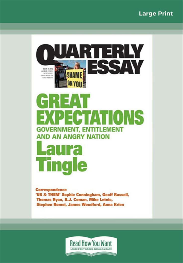 Quarterly Essay 46 Great Expectations