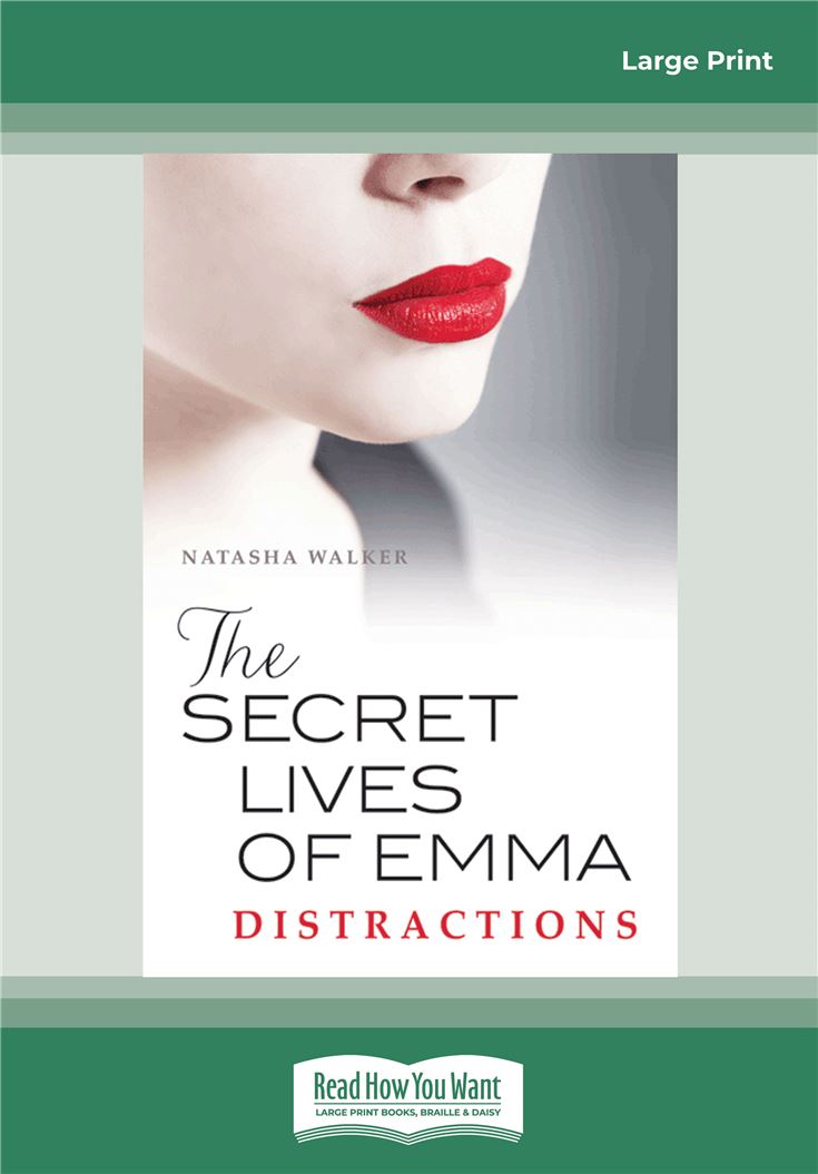 The Secret Lives of Emma: Distractions