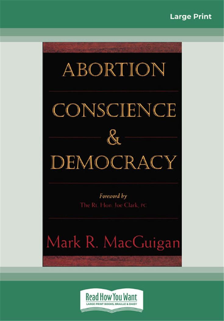 Abortion, Conscience and Democracy