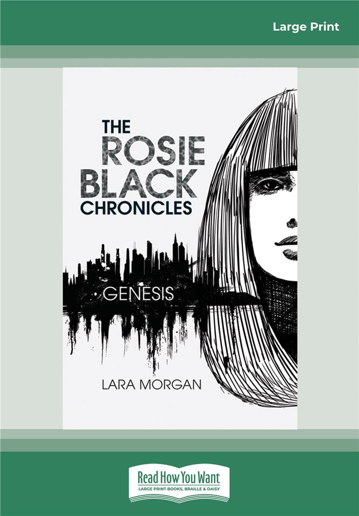 The Rosie Black Chronicles