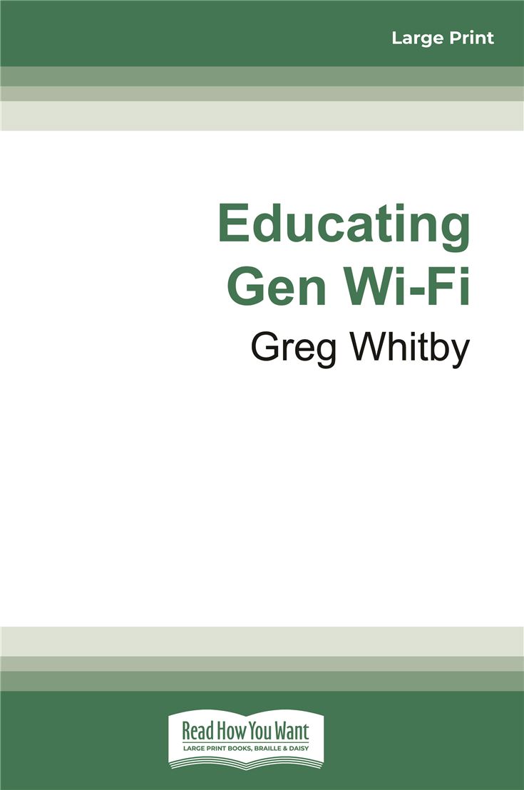Educating Gen Wi-Fi