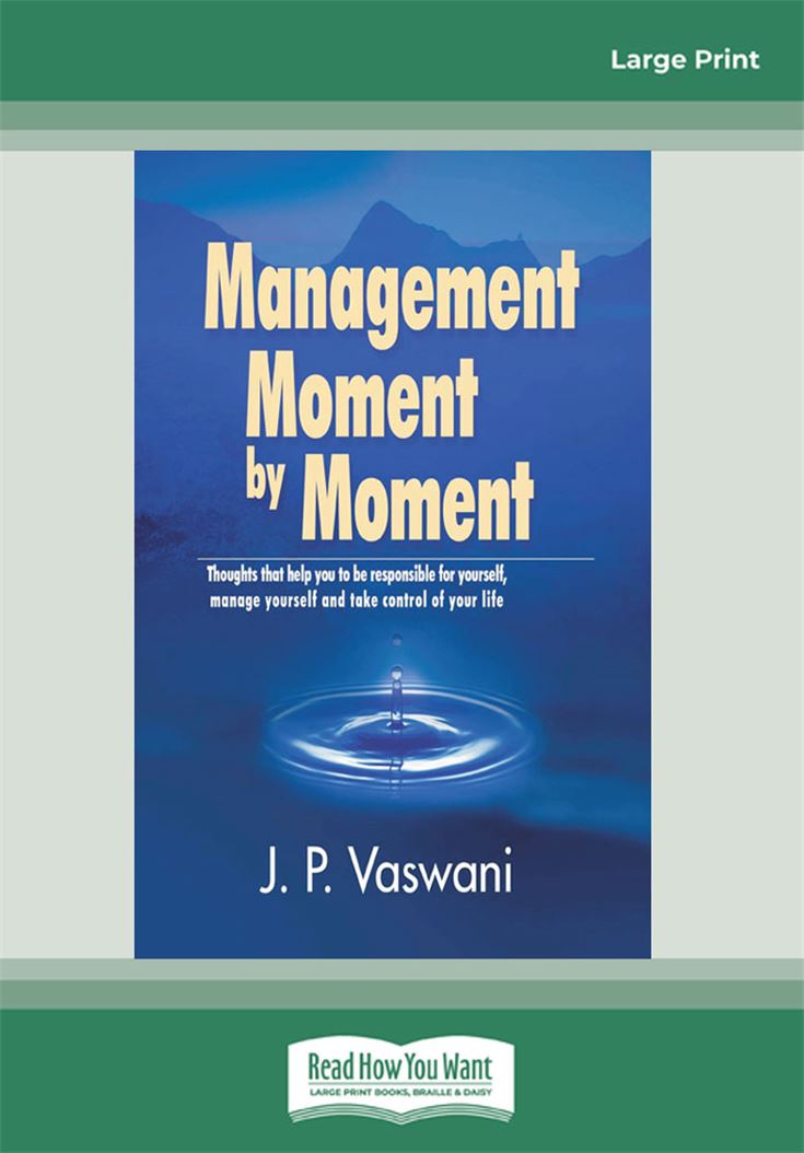 Management Moment by Moment