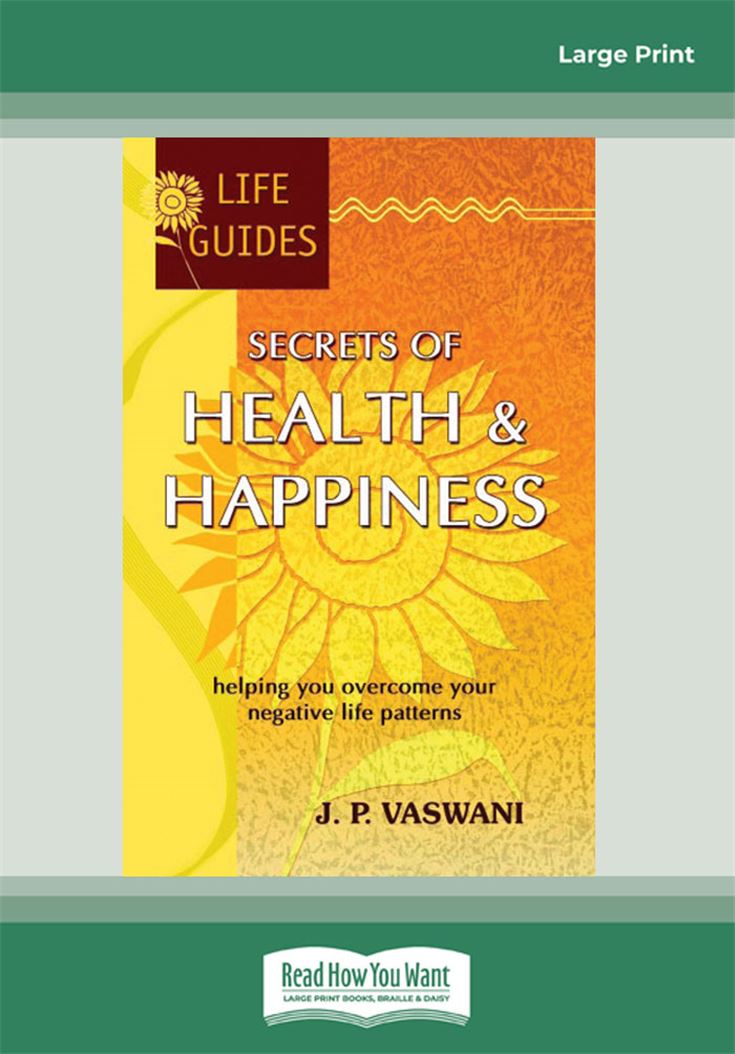 Secrets of Health and Happiness