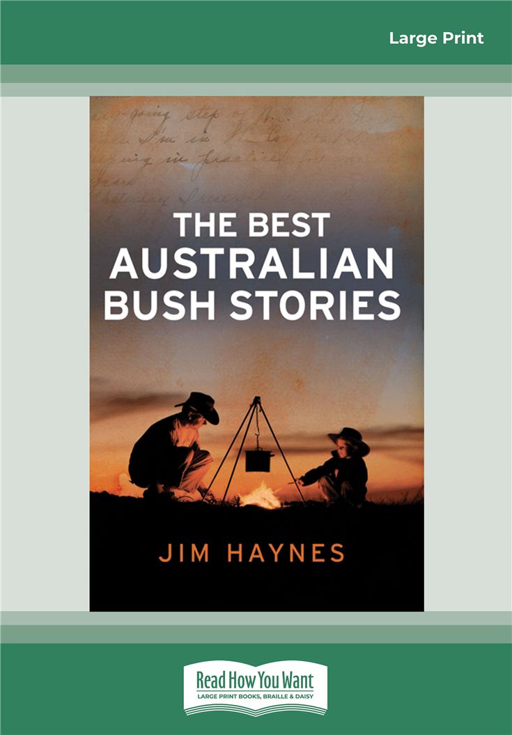 The Best Australian Bush Stories