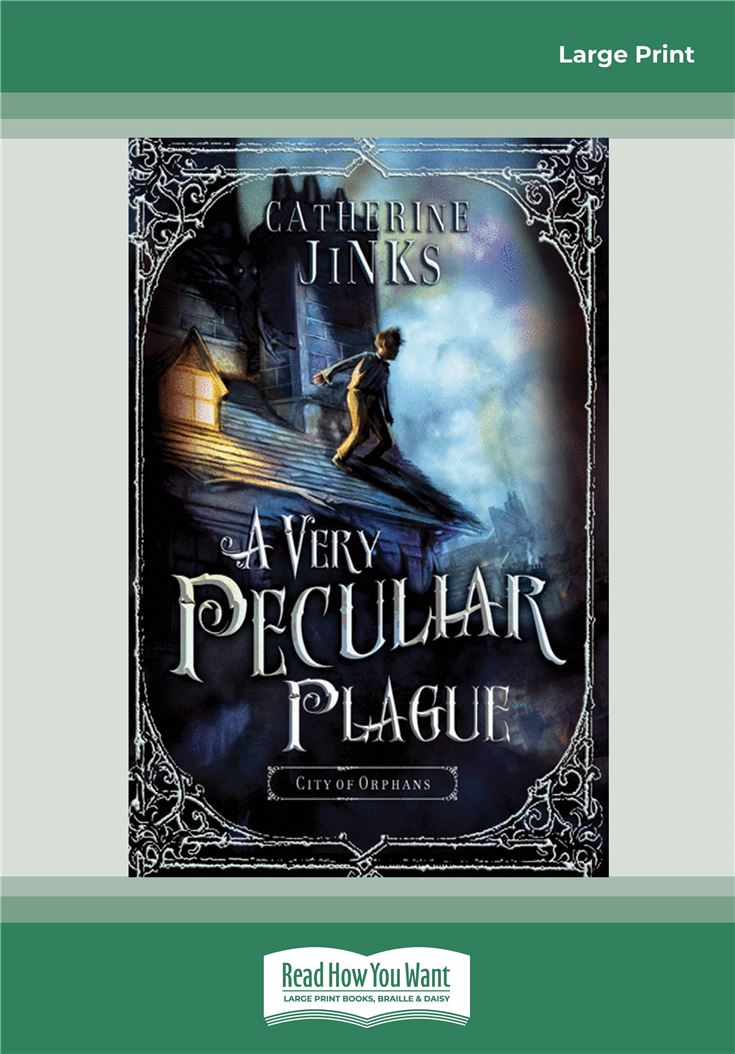 A Very Peculiar Plague