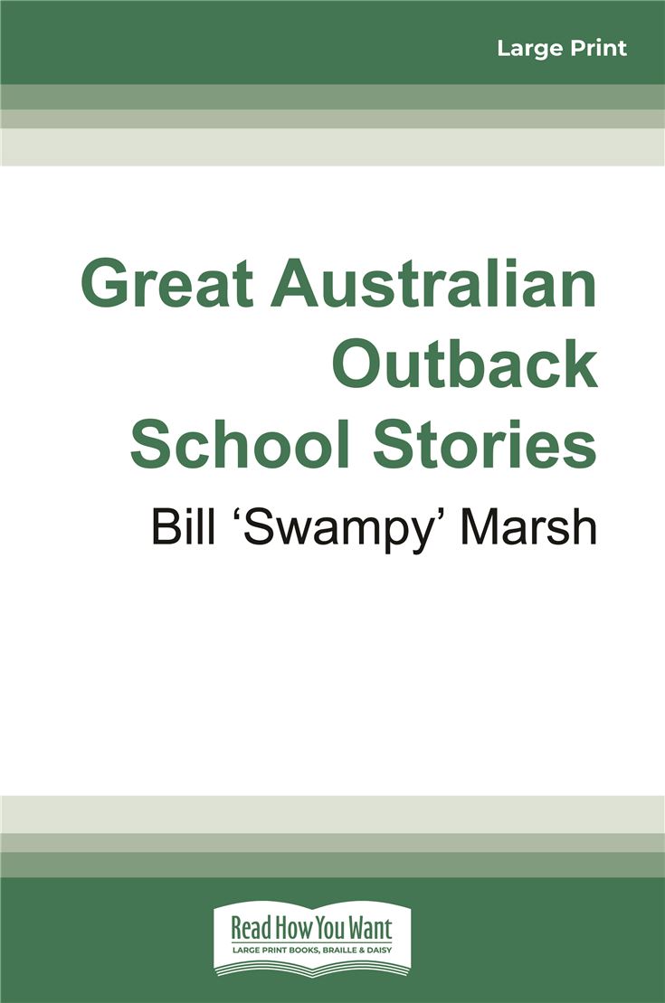 Great Australian Outback School Stories
