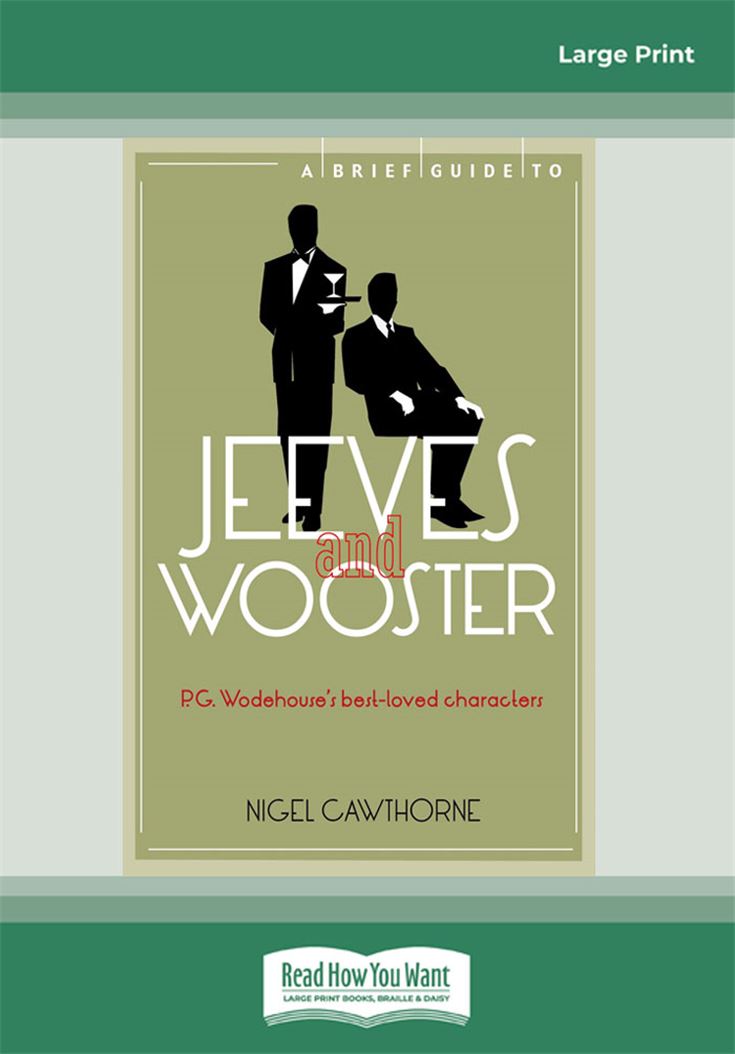 A Brief Guide to Jeeves and Wooster