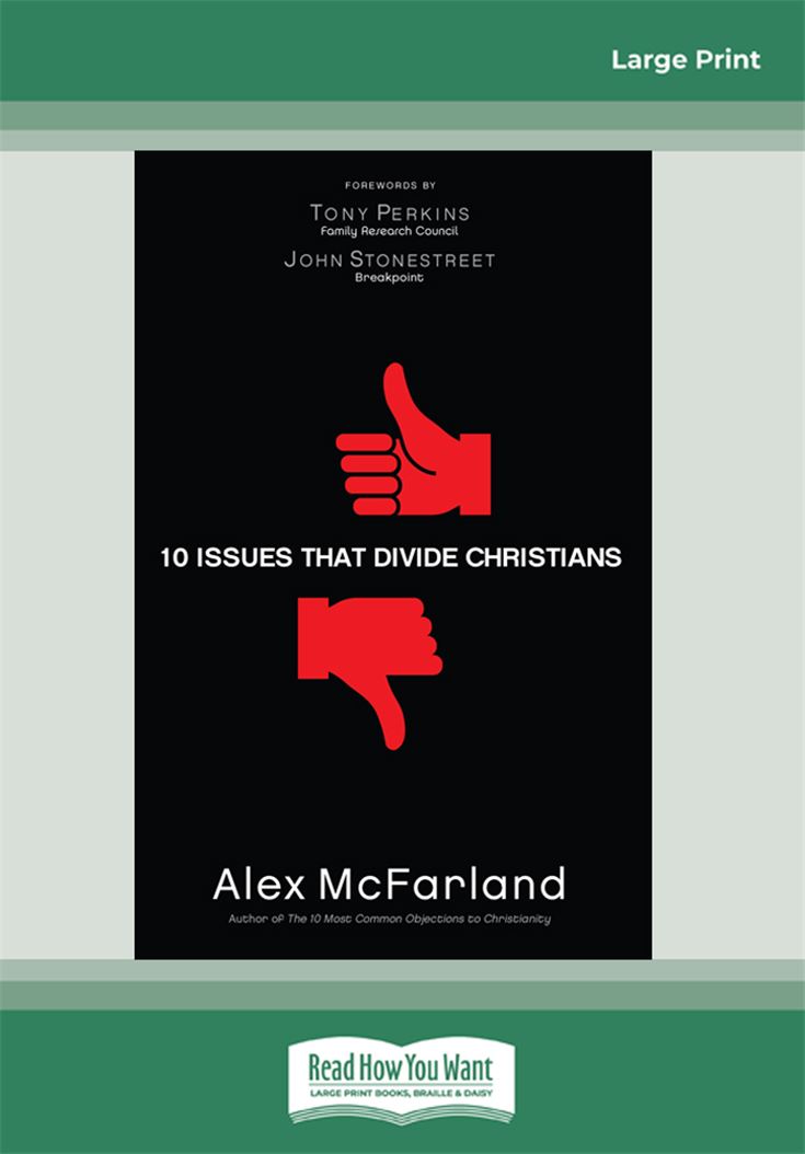 10 Issues that Divide Christians