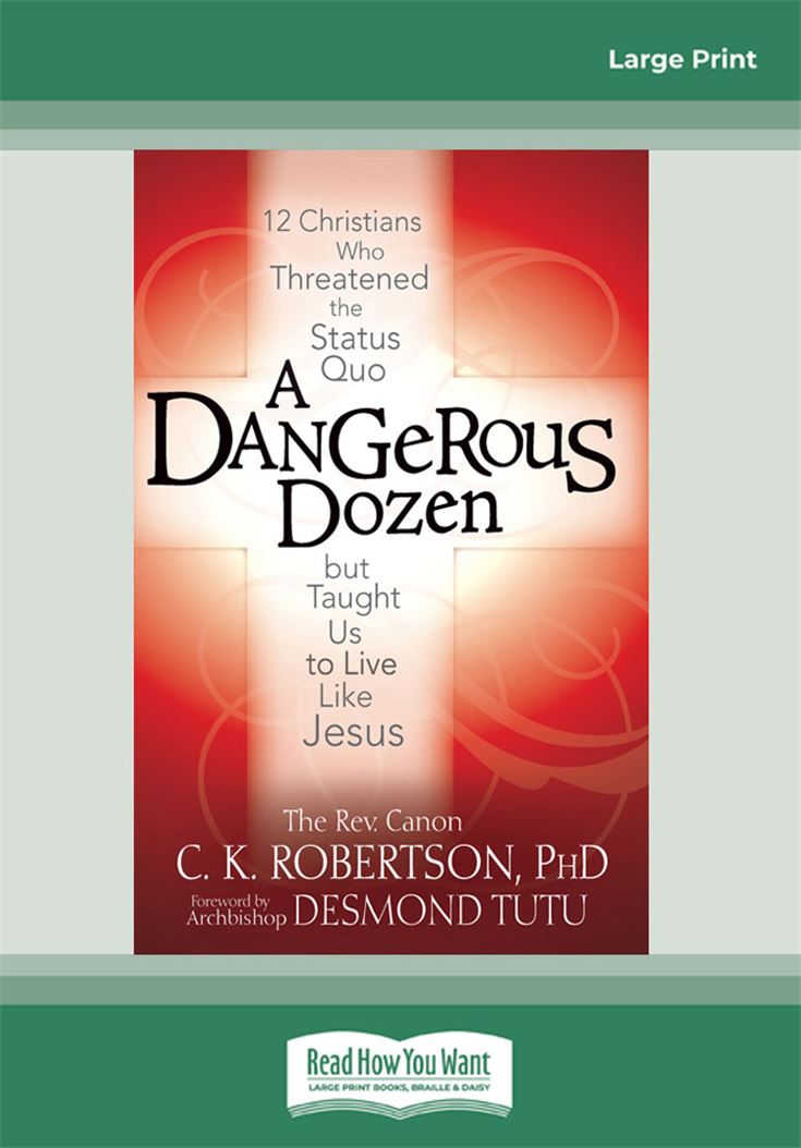 A Dangerous Dozen