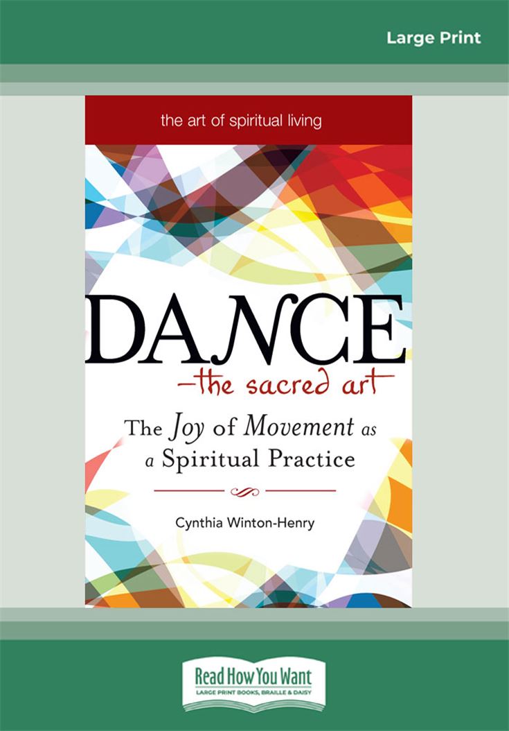 Dance—The Sacred Art