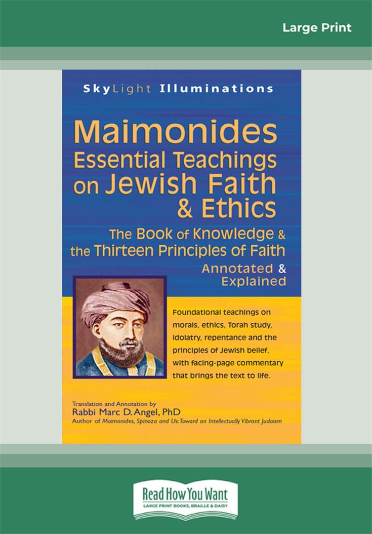 Maimonides—Essential Teachings on Jewish Faith &amp; Ethics