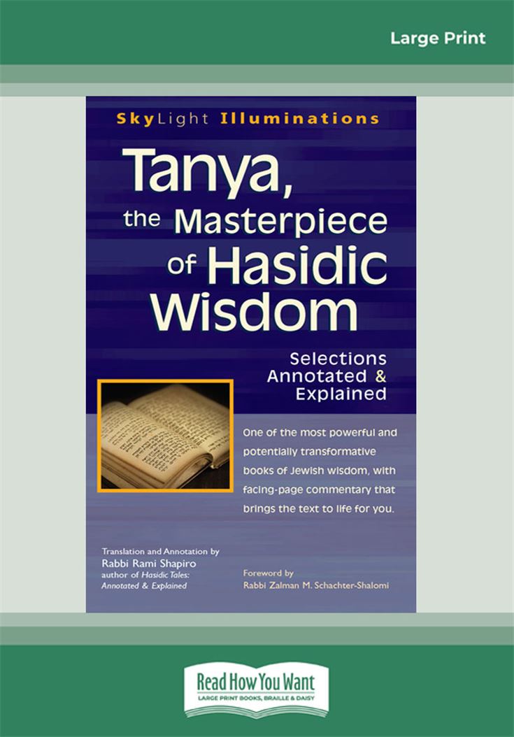 Tanya, the Masterpiece of Hasidic Wisdom