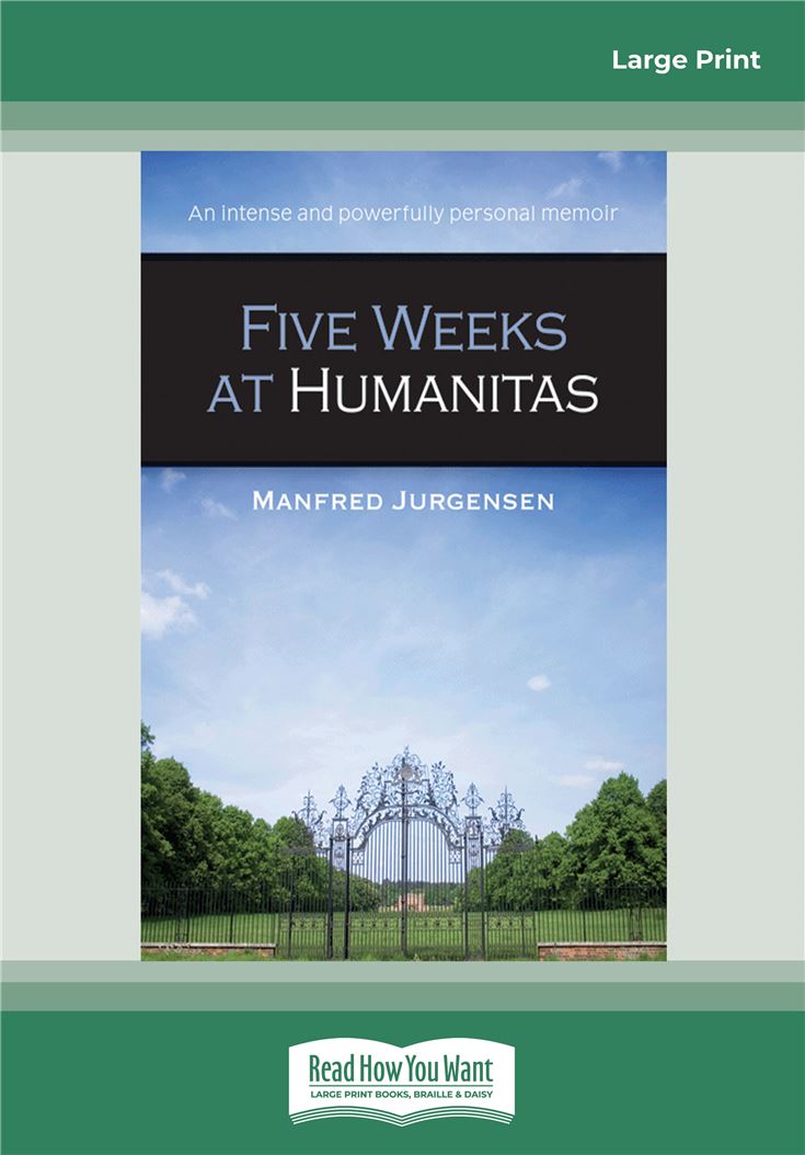 Five Weeks at Humanitas
