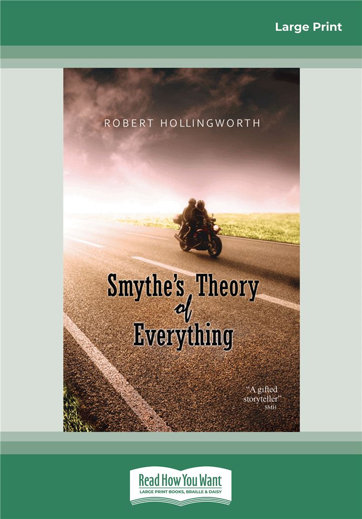 Smythe's Theory of Everything