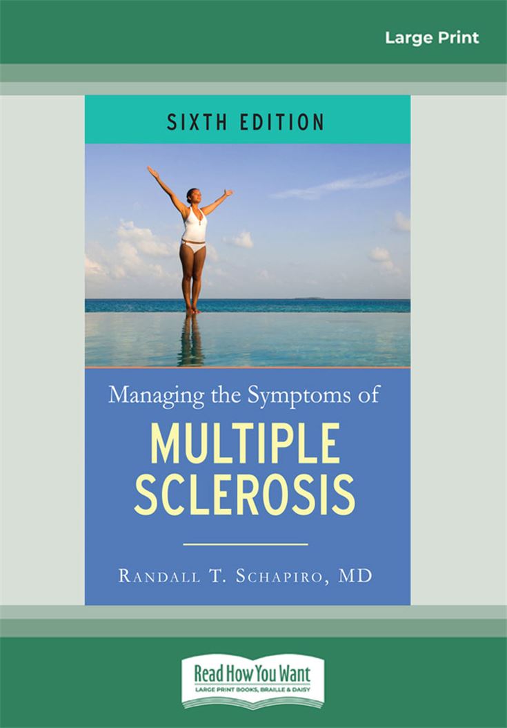 Managing the Symptoms of Multiple Sclerosis