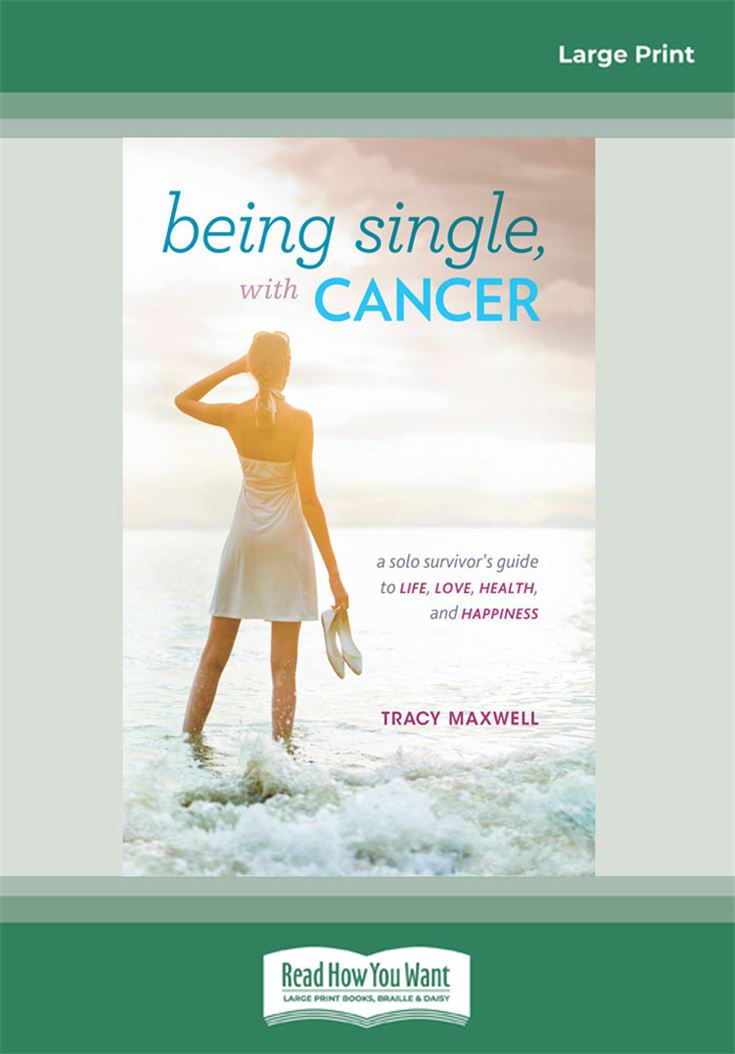 Being Single, with Cancer