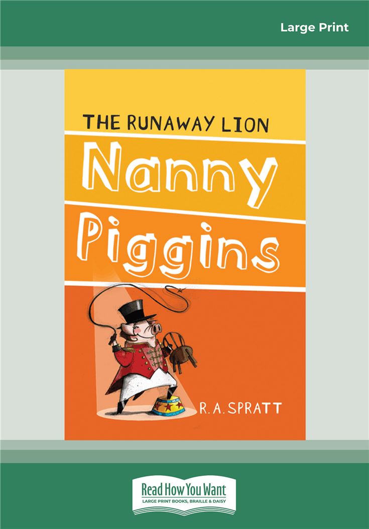 Nanny Piggins and The Runaway Lion