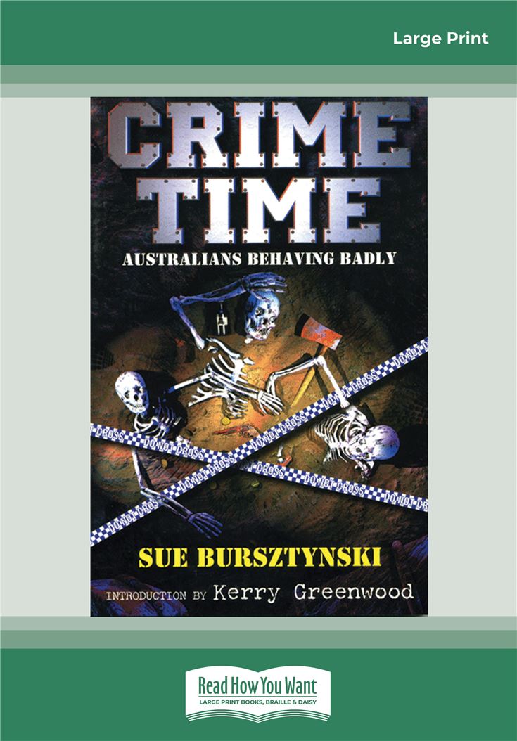 Crime Time: Australians Behaving Badly